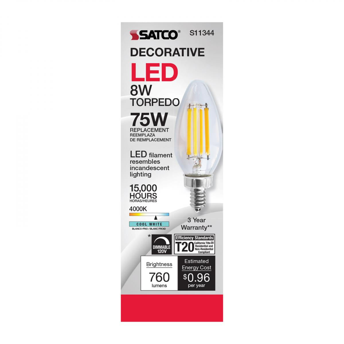 Satco 8w C11 LED 760Lm 4000K 120v Clear Finish Candelabra Base Bulb
