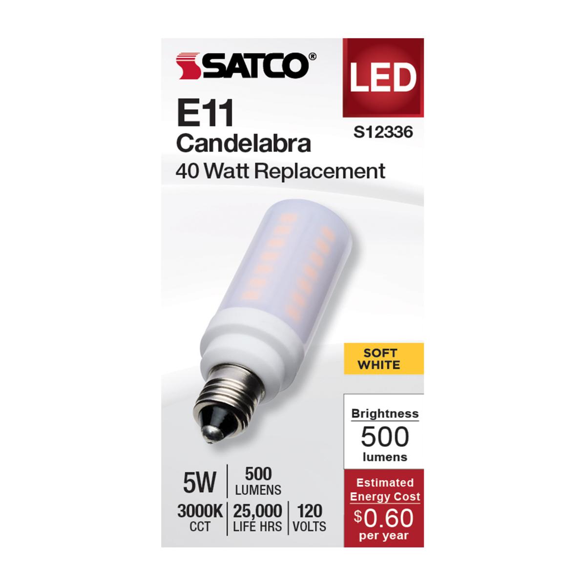 Satco 5w T6 LED 120v E11 Base 3000k Frosted Finish Bulb