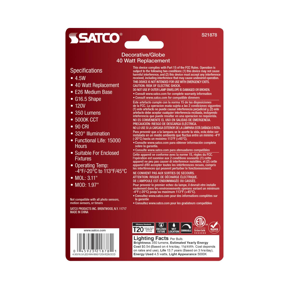 2Pk - Satco 4.5w G16.5 LED E26 Medium Base 5000K 120v White Finish Bulb