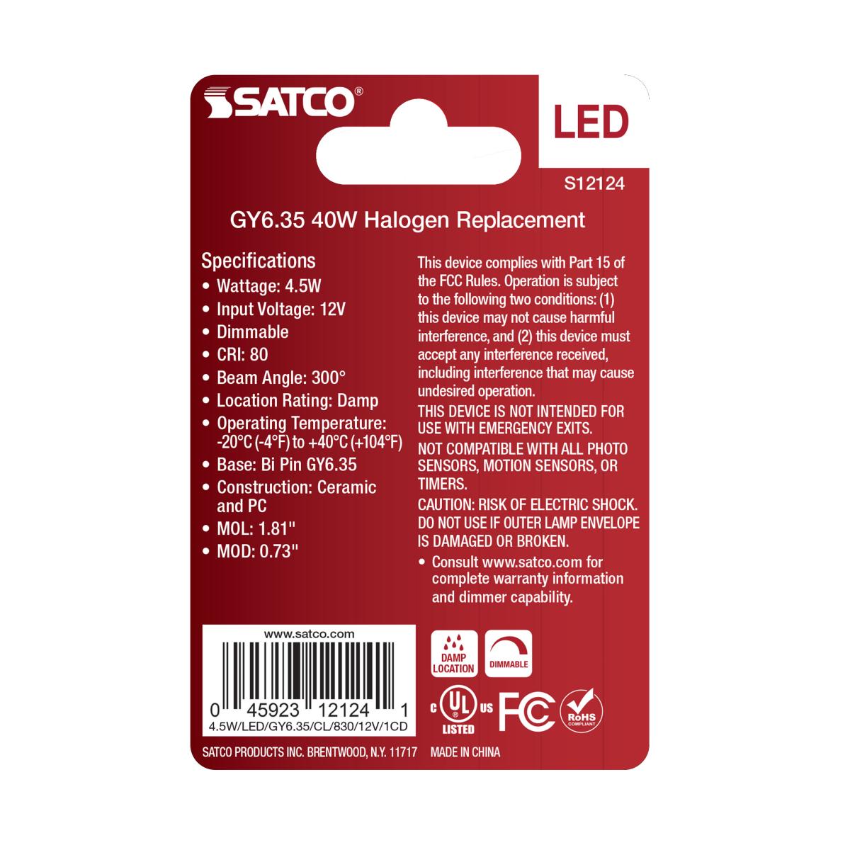 Satco 4.5w Mini LED Bi Pin GY6.35 Base 12v 3000K Clear Finish Bulb
