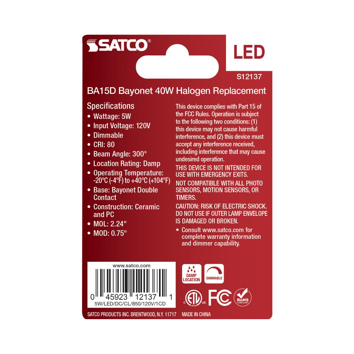 Satco 5w Mini LED BA15d Bayonet Double Contact Base120v 5000K Clear Finish Bulb
