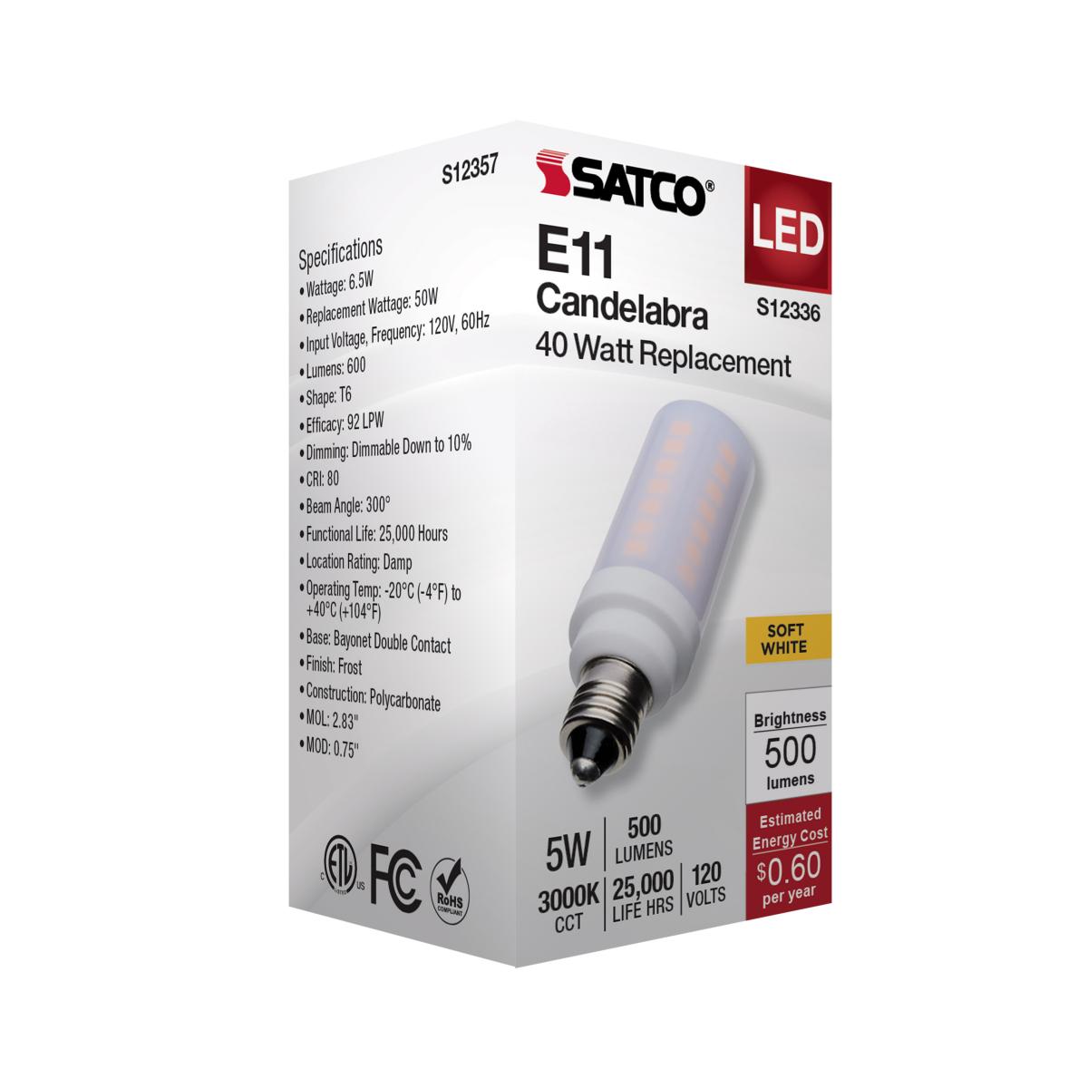 Satco 5w T6 LED 120v E11 Base 3000k Frosted Finish Bulb