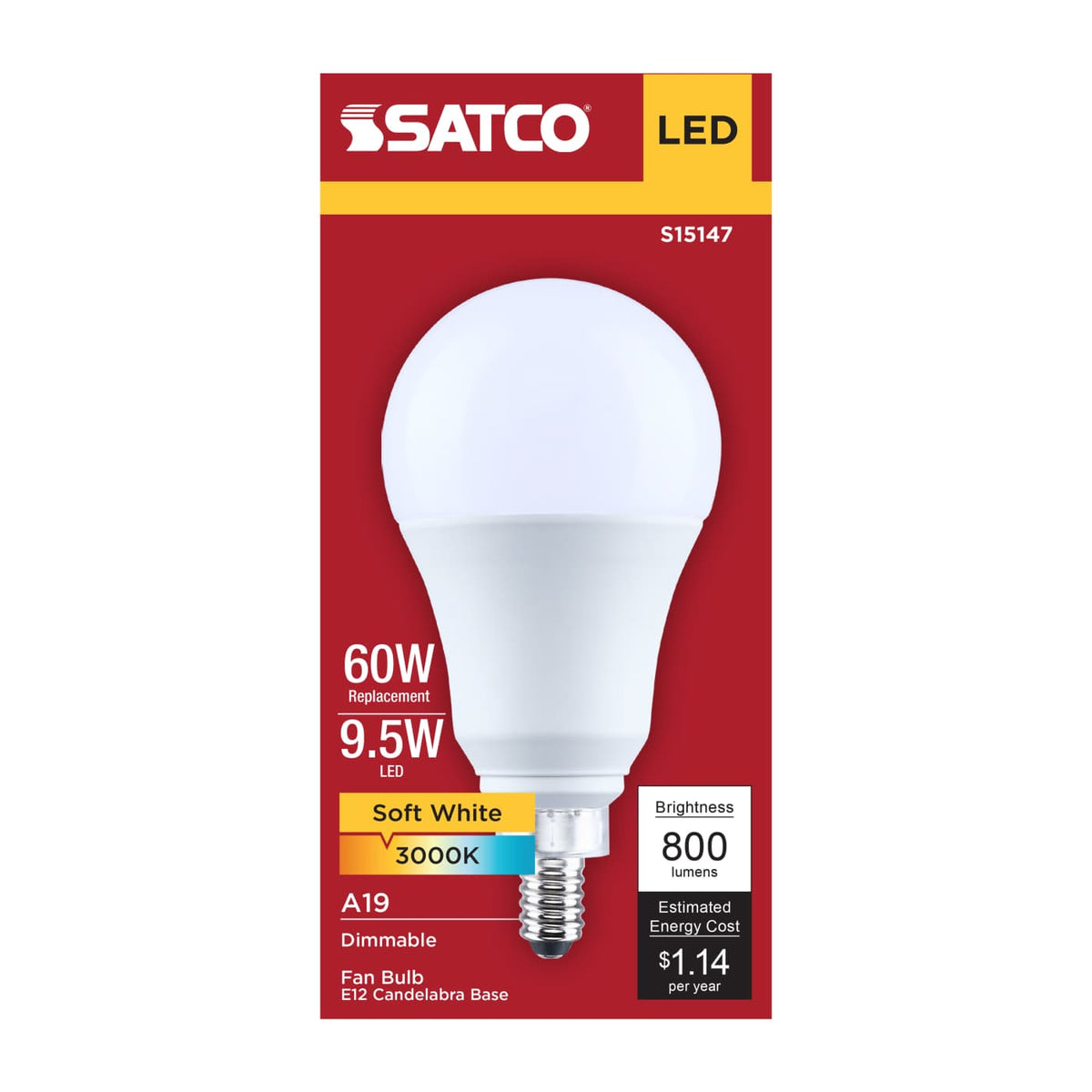 Satco 9.5w A19 LED 3000K CCT 80 CRI Candelabra Base 120v Bulb